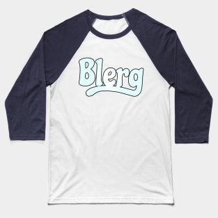 BLERG Baseball T-Shirt